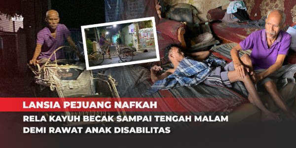 Cinta Ayah Hebat Rawat Anak Lumpuh di Tengah Derita Asam Urat Kronis