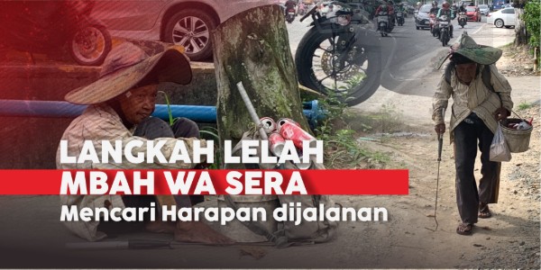 Mbah Wa Sera, Nenek Hebat yang Berjuang Demi Pendidikan Cucu