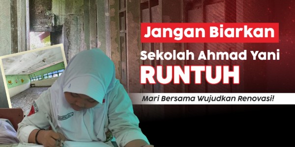Sekolah Ahmad Yani Berdiri Sejak 1986, Kini Terancam Lumpuh karena Bangunan Rusak Parah