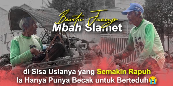 Dulu Punya Banyak Becak, Kini Mbah Slamet Tidur di Trotoar Beratap Plastik