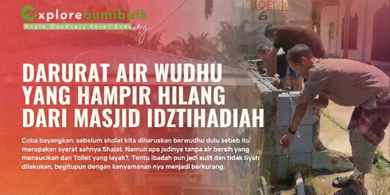 Pulihkan Tempat Wudhu dan Toilet Masjid Idztihadiah