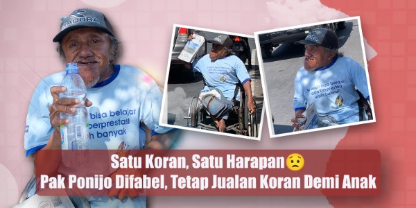 Derita Pilu Pak Ponijo Difabel, Jual Koran Tuk Sekolah Anak