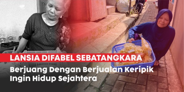 Bantu mak Enih, Lansia Disabilitas Bertahan Hidup
